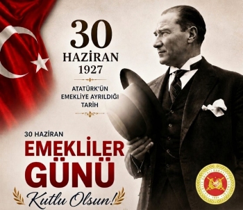 30 Haziran Dünya Emekliler Günü